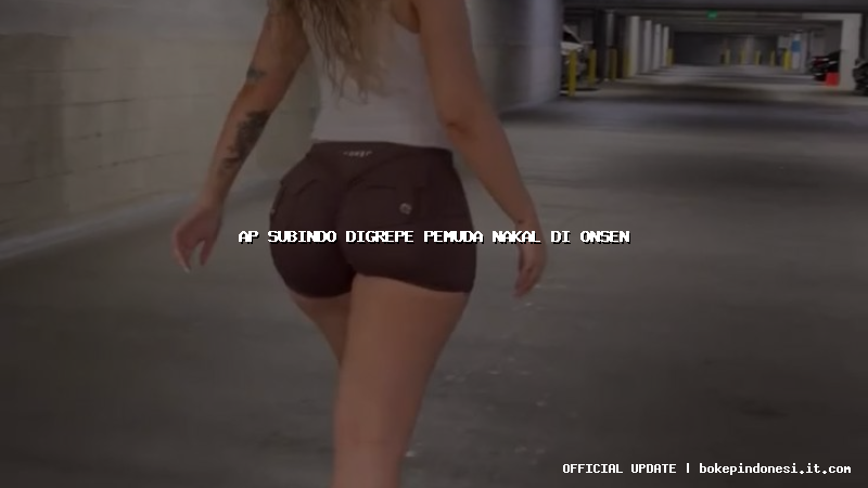 ap subindo digrepe pemuda nakal di onsen