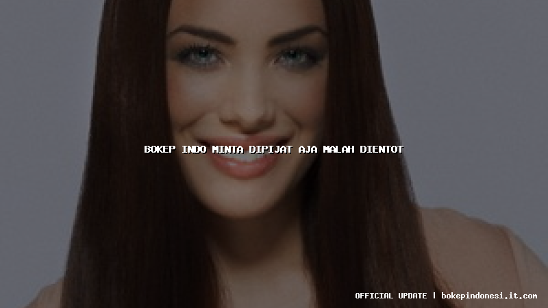 bokep indo minta dipijat aja malah dientot