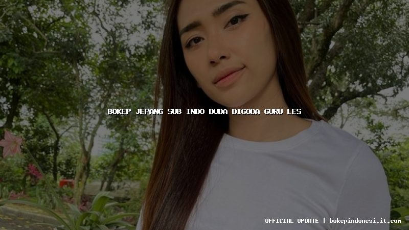 bokep jepang sub indo duda digoda guru les