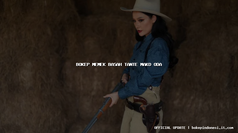 bokep memek basah tante mako oda