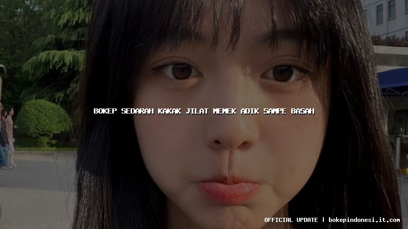 bokep sedarah kakak jilat memek adik sampe basah