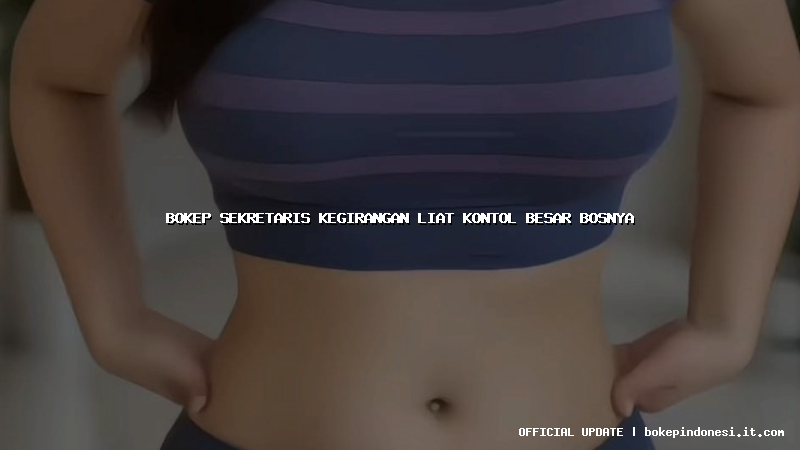 bokep sekretaris kegirangan liat kontol besar bosnya