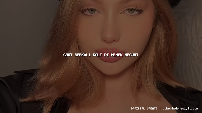 crot berkali kali di memek meguri