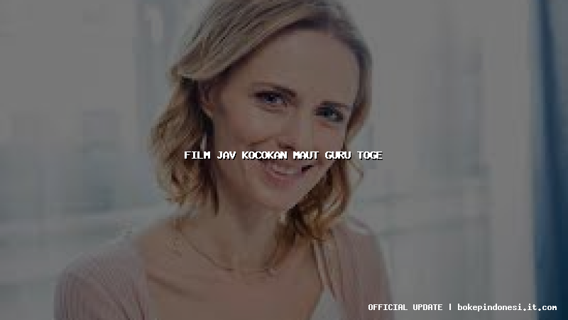 film jav kocokan maut guru toge