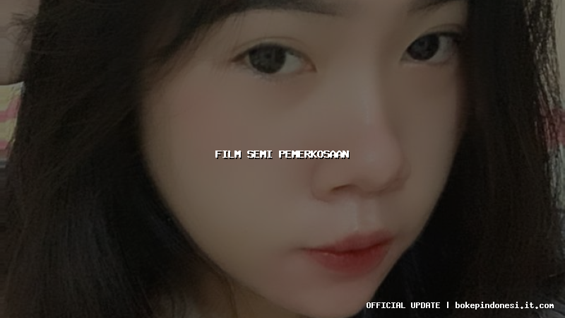 film semi pemerkosaan