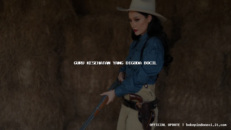 guru kesehatan yang digoda bocil