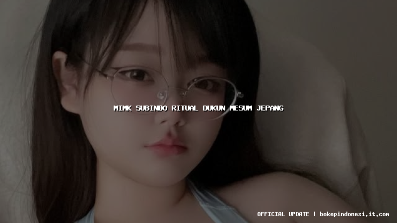 mimk subindo ritual dukun mesum jepang