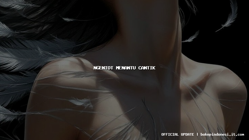 ngentot menantu cantik
