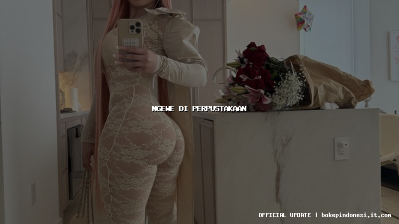 ngewe di perpustakaan