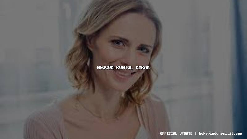 ngocok kontol kakak