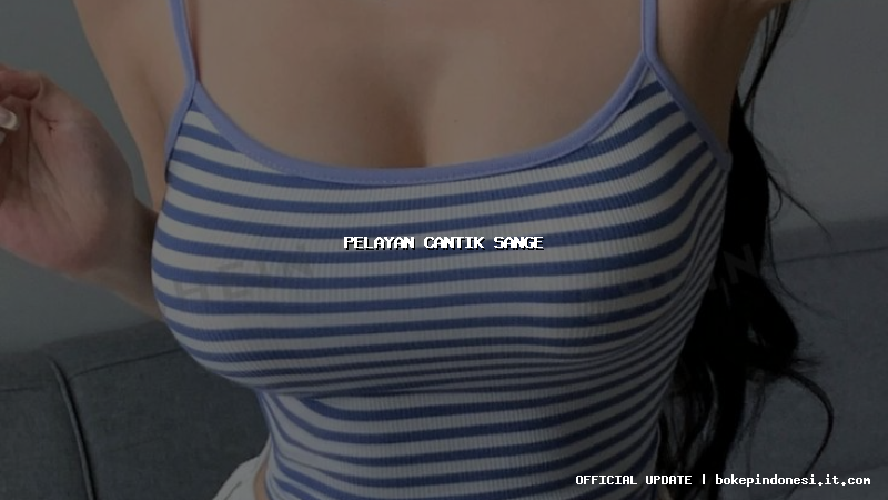 pelayan cantik sange