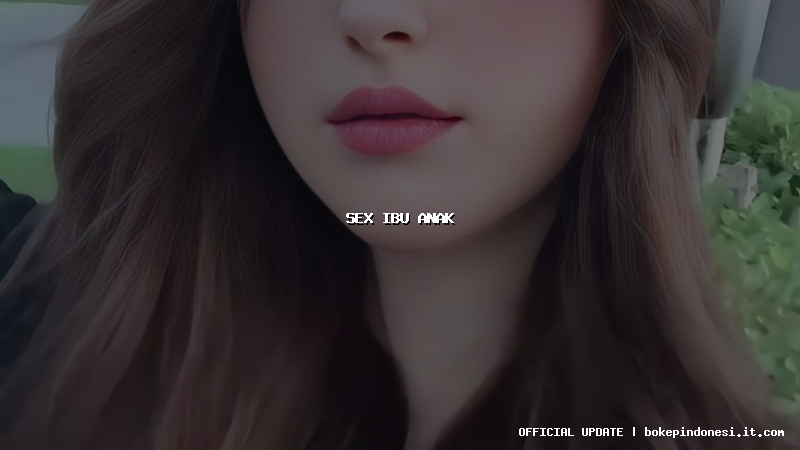 sex ibu anak