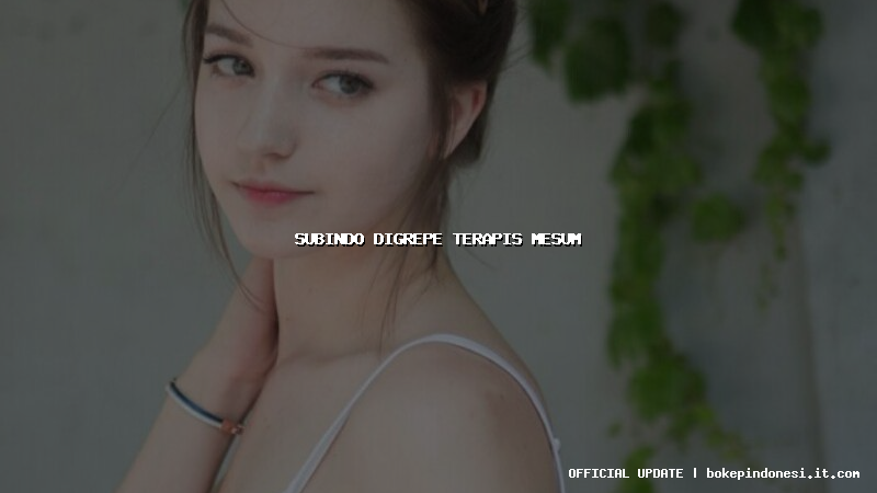 subindo digrepe terapis mesum