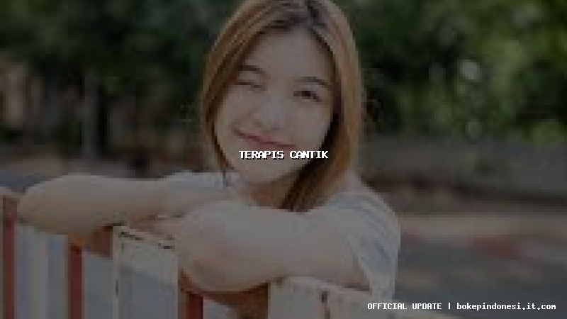 terapis cantik
