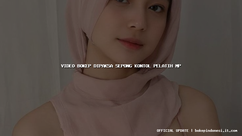 video bokep dipaksa sepong kontol pelatih mp